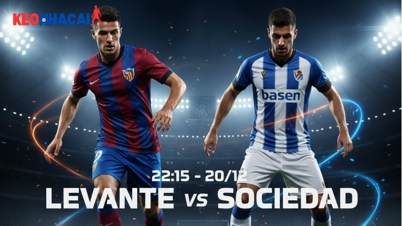 nhan-dinh-bong-da-levante-vs-sociedad-22h15-ngay-20-12 Nhận định bóng đá Levante vs Sociedad, 22h15 ngày 20/12
