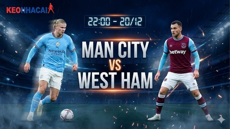 nhan-dinh-bong-da-man-city-vs-west-ham-22h00-ngay-20-12 Nhận định bóng đá Man City vs West Ham, 22h00 ngày 20/12