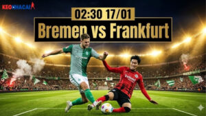 nhan-dinh-bong-da-bremen-vs-frankfurt-02h30-ngay-17-1